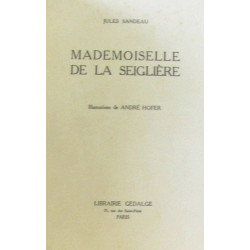 Mademoiselle de la Seiglière (grand format ill. de Jean Hofer)