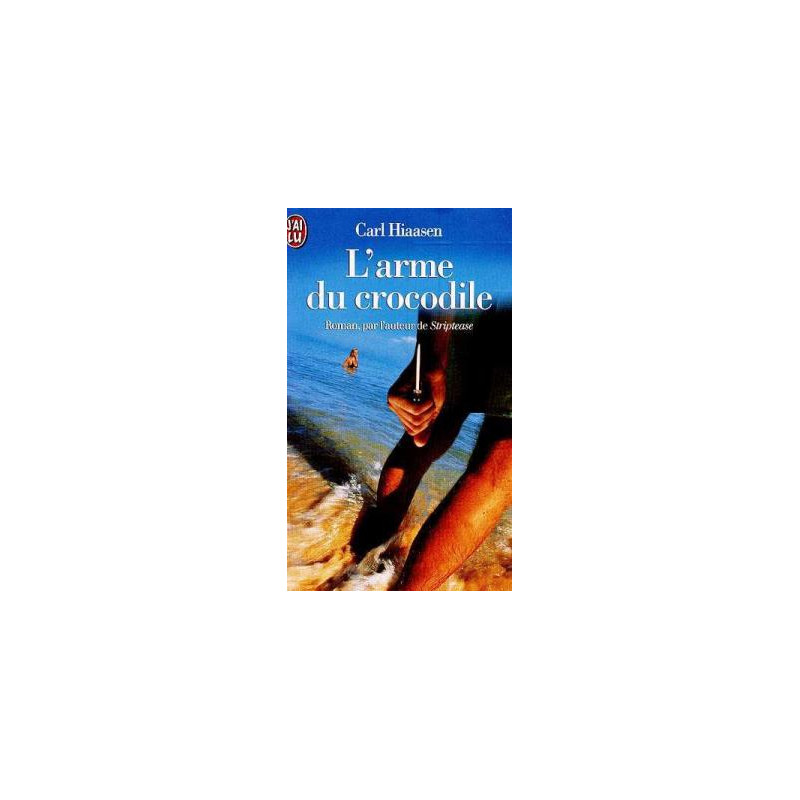 L'arme du crocodile