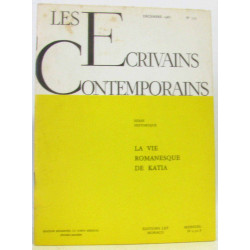 Les écrivains contemporains N°137 - La vie Romanesque de Katia