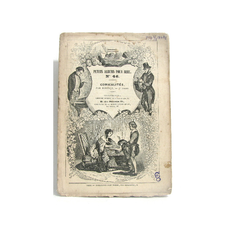 Petit albums pour rire N°46. Comicalités par Bertall. 3 e partie