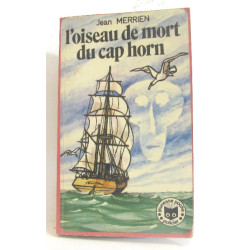 L'oiseau de mort du cap horn
