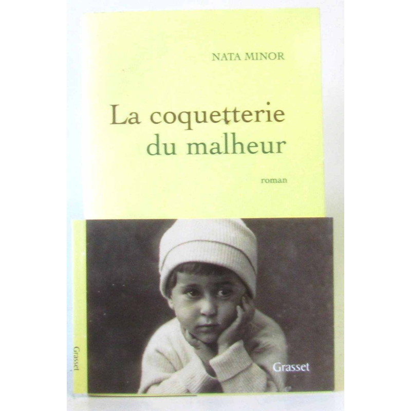 La coquetterie du malheur