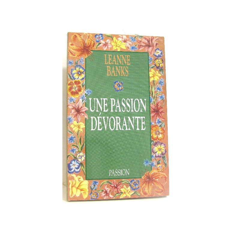 Passion devorante