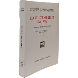 L'art d'embellir sa vie
