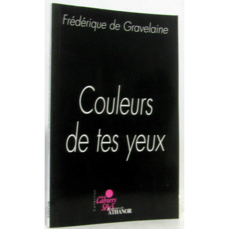 Couleurs de tes yeux
