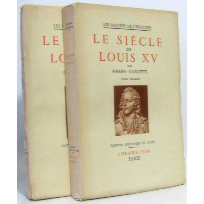 Le siècle de Louis XV (tome premier et second)
