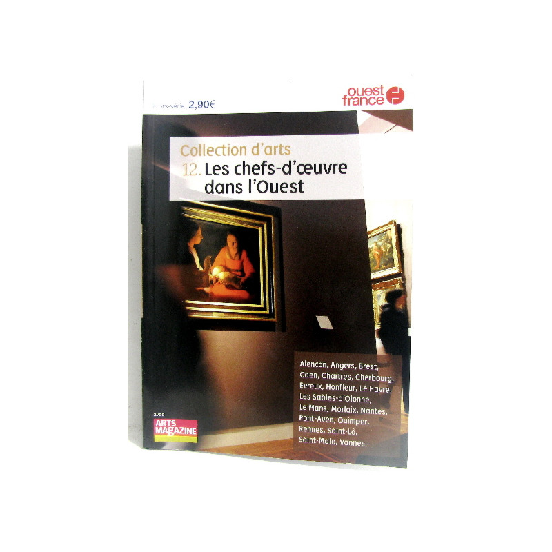 Collection d'Arts 12. Les chefs-d'oeuvre dans l'Ouest. Hors série
