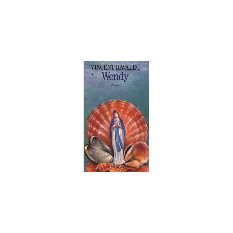 Wendy - biographie d'une sainte