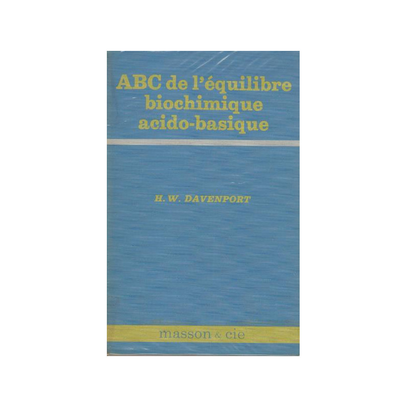 Abc de l'équilibre biochimique acido-basique