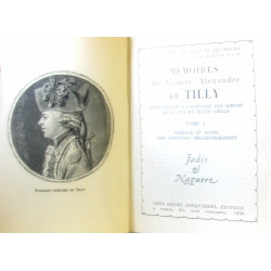 Mémoires du Comte Alexandre de Tilly. Pour servir a l'histoire des...