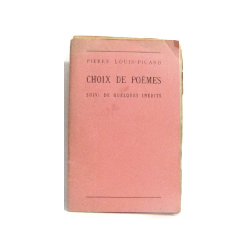 Choix de poèmes suivi de quelques inédits
