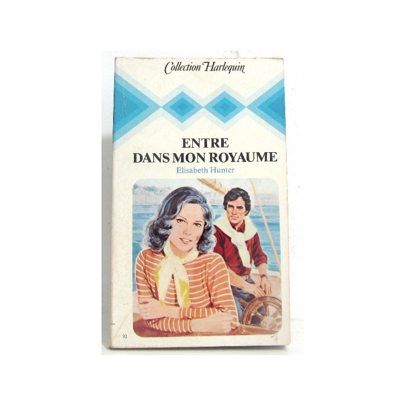 Entre dans mon royaume (Collection Harlequin)