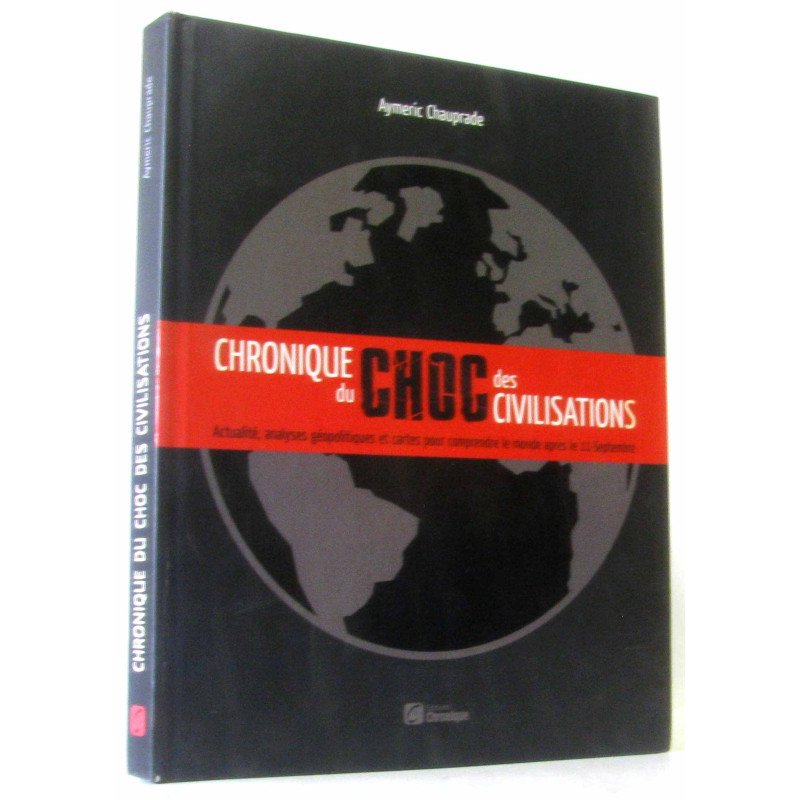 Chronique du choc des civilisations