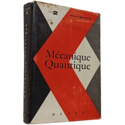 Mécanique Quantique Tome 2