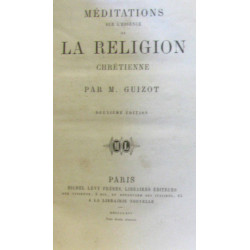 Méditations sur l'essence de la religion chrétienne