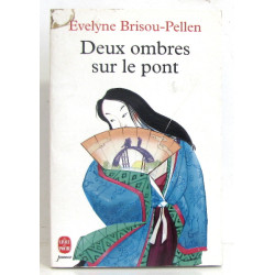 Deux ombres sur le pont