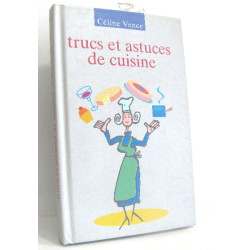 Trucs et astuces de cuisine