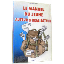 Le manuel du jeune auteur-réalisateur