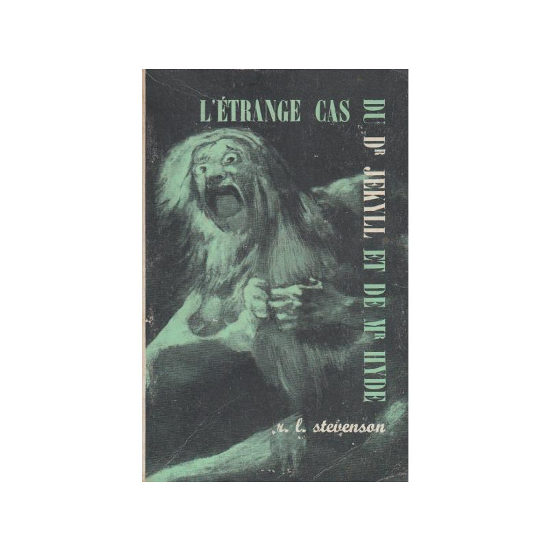 L'étrange cas du dr jekyll et de mr hyde