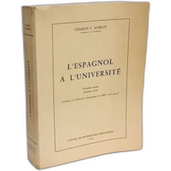 L'espagnol à l'université : 1re année 1er cycle culture et...