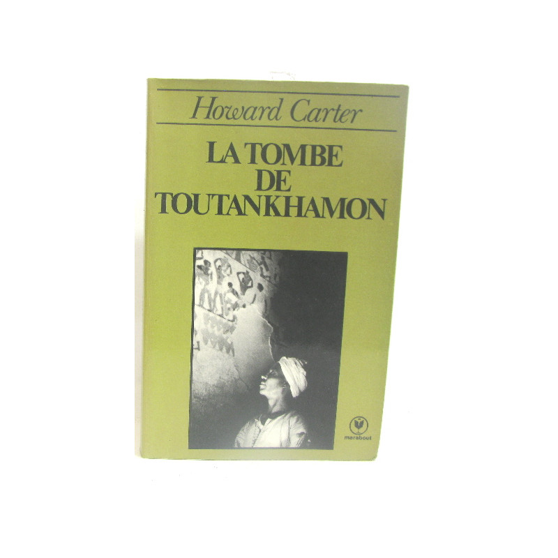 La tombe de toutankhamon