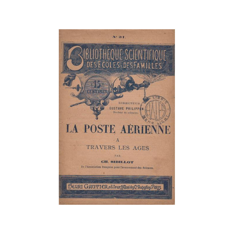 Bibliothèque scientifique des écoles et des familles (lot de 34...