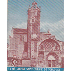La métropole saint-étienne de toulouse
