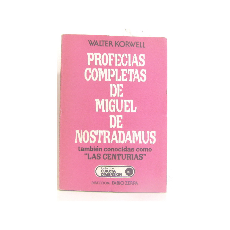 Profecias completas de miguel de nostradamus