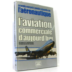 L'Aviation commerciale d'aujourd'hui (Grande encyclopédie visuelle...