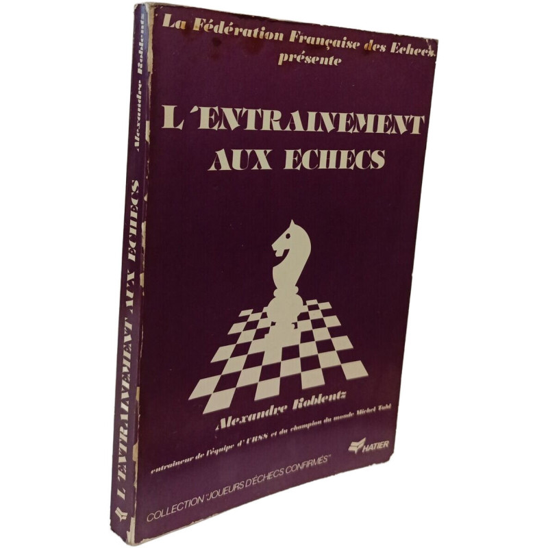 L'entraînement aux échecs