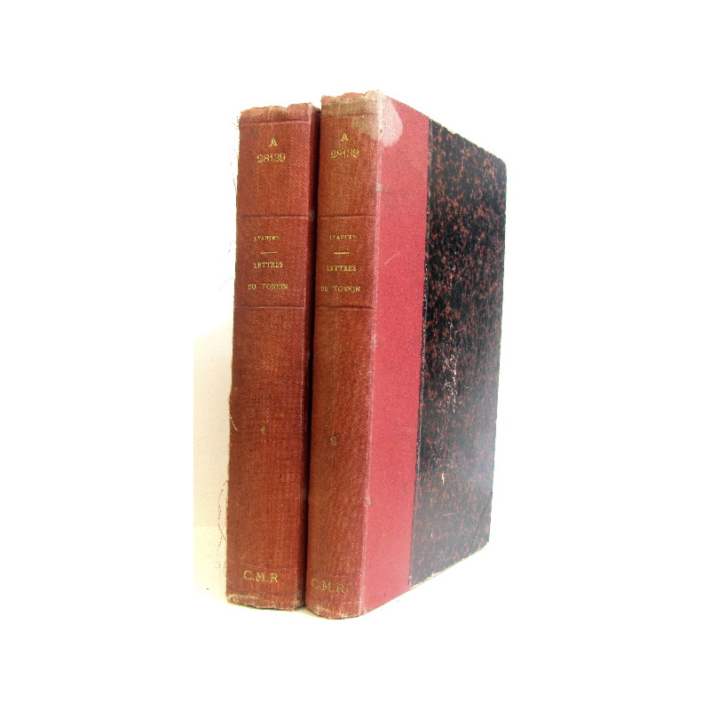 Lettres du Tonkin et de madagascar (1894-1899). Tome 1er et 2ème