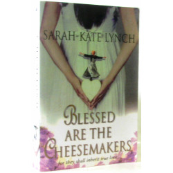 Blessed are the Cheesemakers