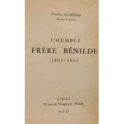 L'humble Frère Bénilde (1805-1862)