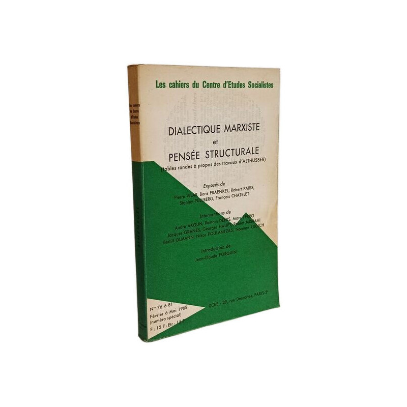 Dialectique marxiste et pensée structurale (tables rondes à propos...