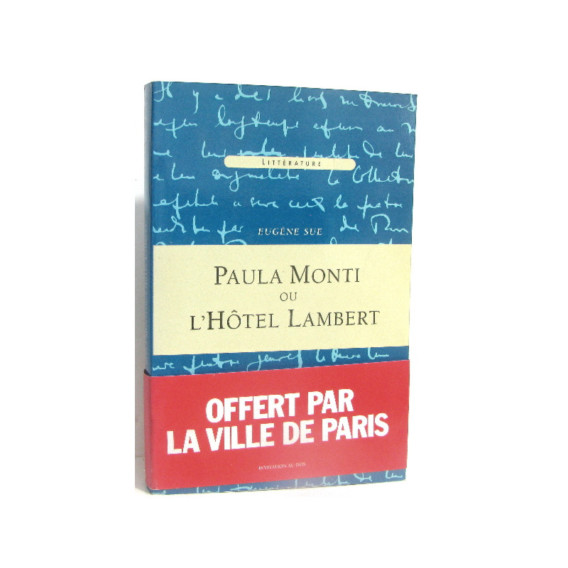 Paula Monti ou l'hôtel Lambert