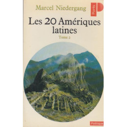 Les vingt Amériques latines tome deuxième