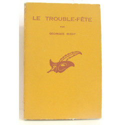 Le trouble- fête