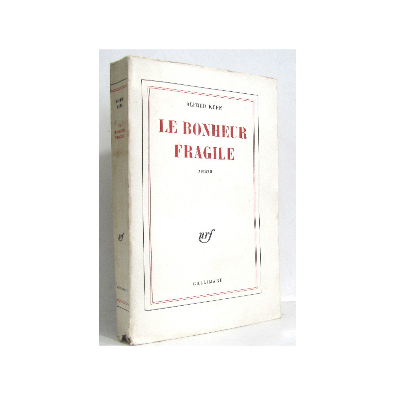 Le bonheur fragile