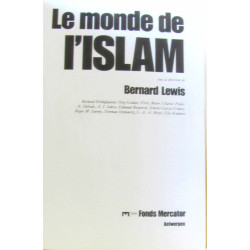 Le monde de l'islam