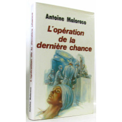 L'opération de la dernière chance