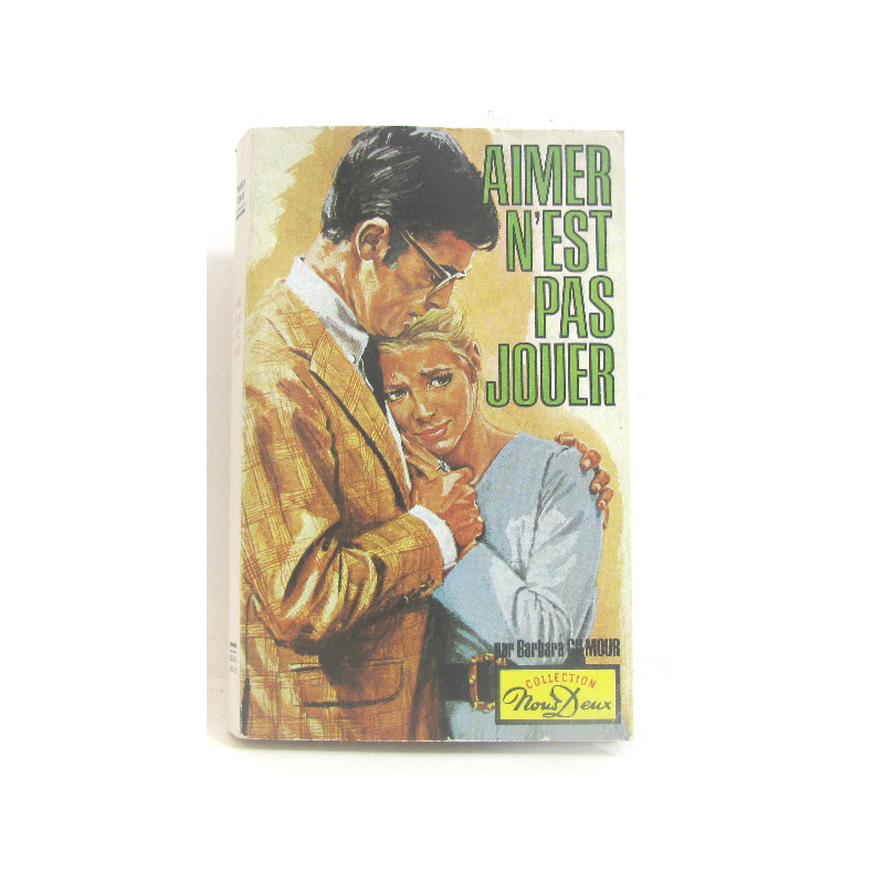 Aimer n'est pas jouer