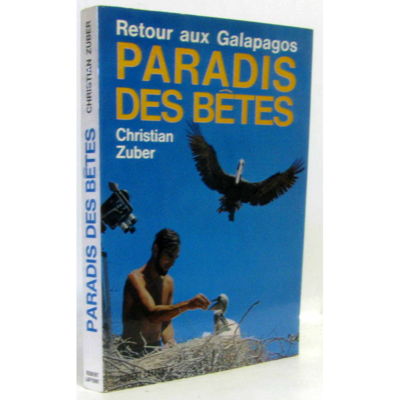 Retour au Galapagos - paradis des bêtes