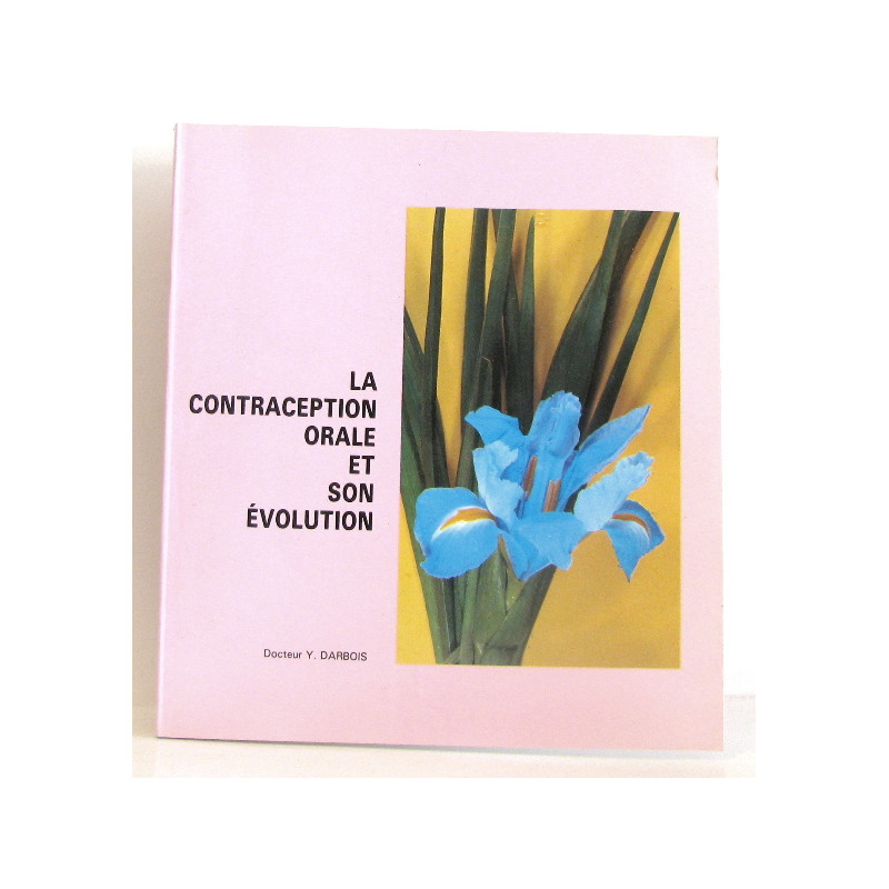 La contraception orale et son évolution