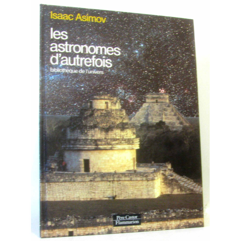 Les astronomes d'autrefois