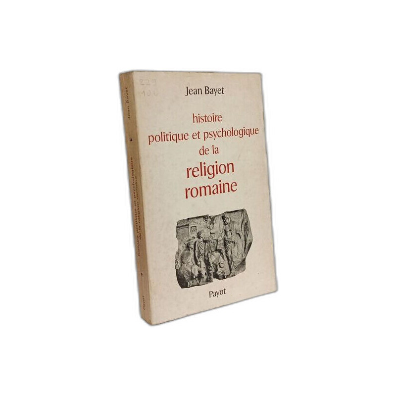 Histoire politique et psychologique de la religion romaine