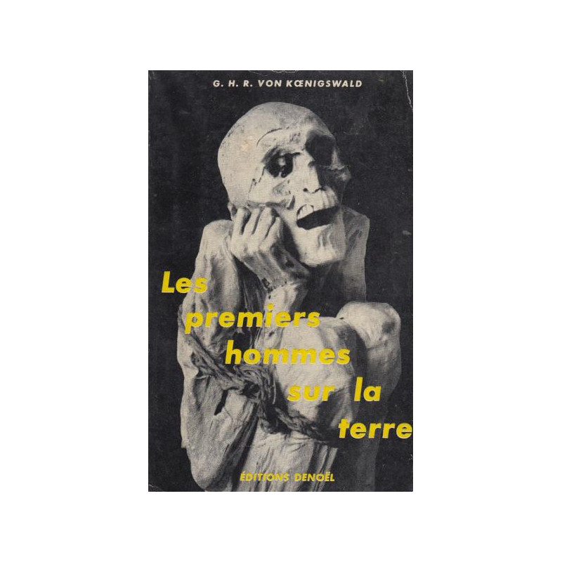 Les premiers hommes sur la terre