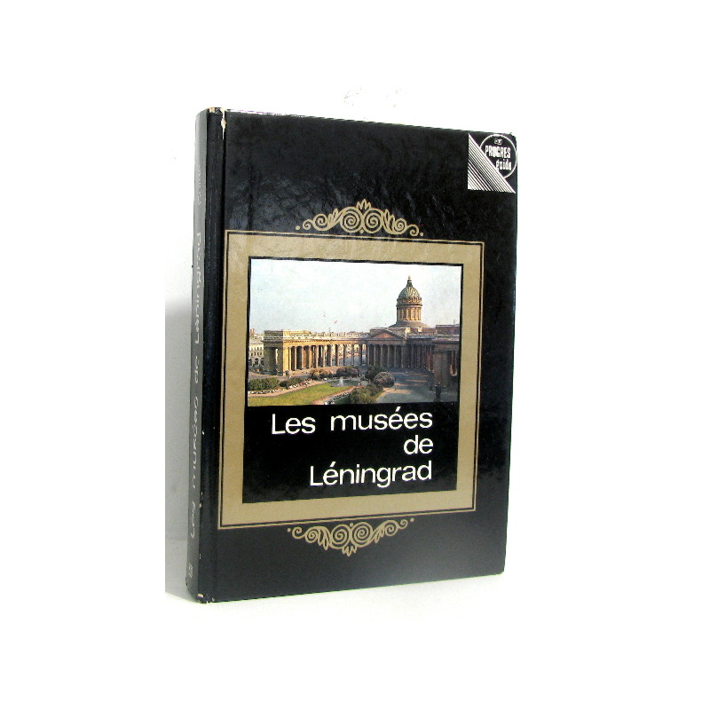 Les musées de Léningrad
