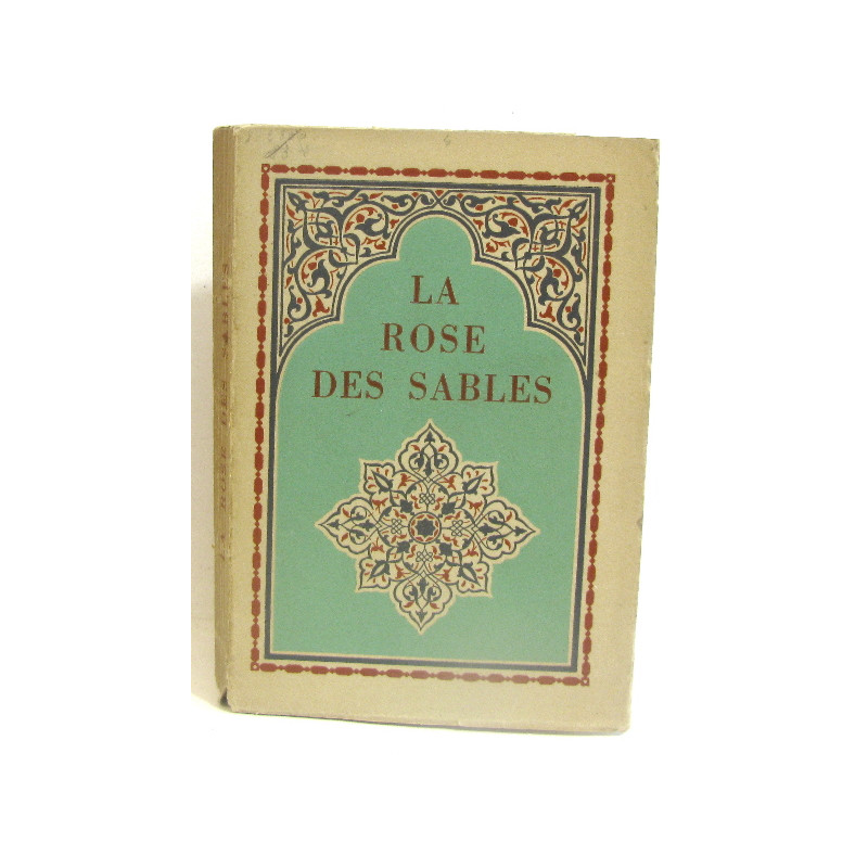 La rose des sables. Cinquième édition