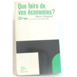 Que faire de vos économies