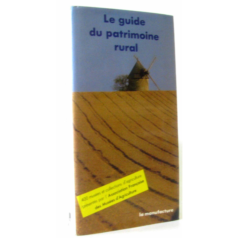 Le guide du patrimoine rural